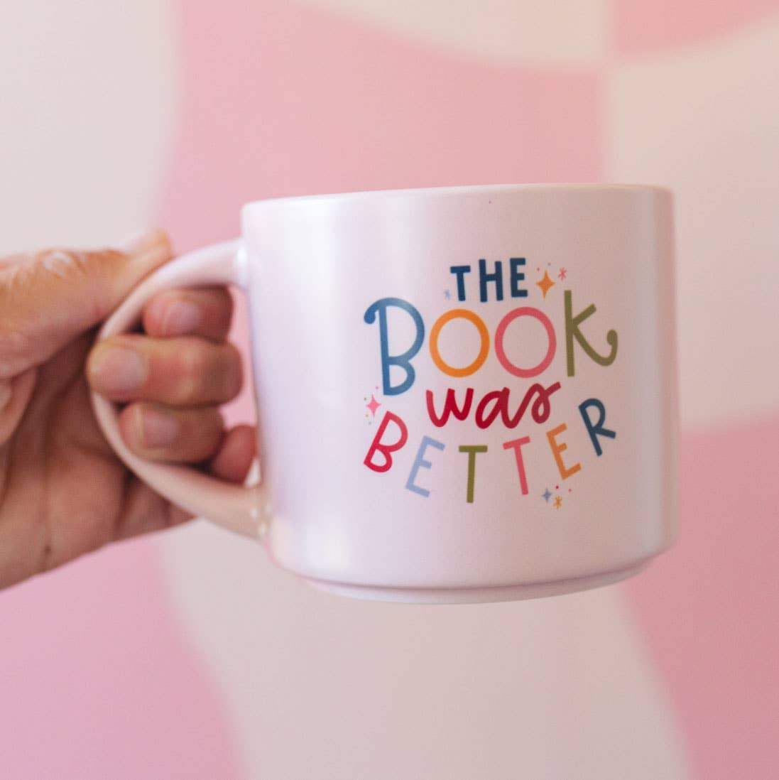The Book Was Better | 14 oz Ceramic Mug for Book Lovers
