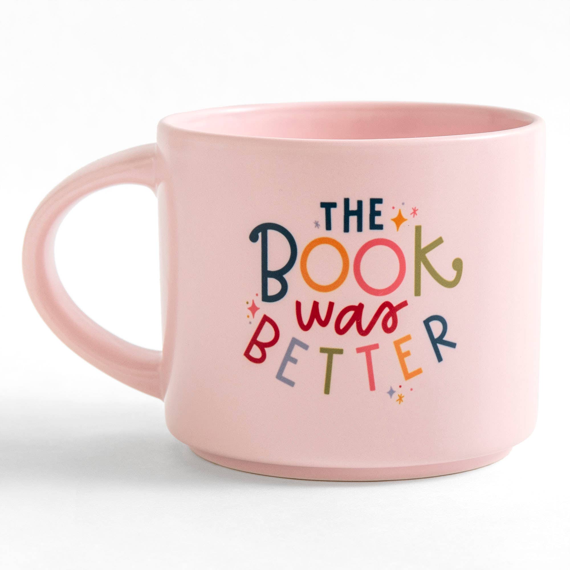 The Book Was Better | 14 oz Ceramic Mug for Book Lovers