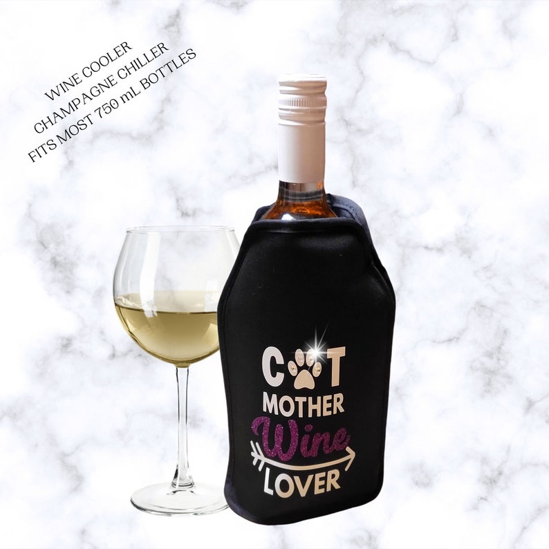 VWA Rhinestone Wine and Champagne Cooler Sleeve – CAT MOTHER WINE LOVER, Premium Neoprene Insulated Sleeve for Perfectly Chilled Beverages